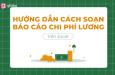 Cách làm báo cáo chi phí lương bằng hàm SUMIFS trong Excel