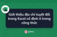 Cách cố định ô trong Excel để địa chỉ ô không thay đổi khi kéo công thức