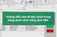 Hướng dẫn xóa dữ liệu Excel trong bảng danh sách bằng lệnh VBA
