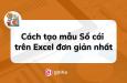 Cách tạo mẫu Sổ cái trên Excel đơn giản nhất