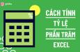 Hướng dẫn cách tính phần trăm trong Excel có công thức chi tiết
