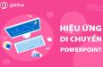 Tìm hiểu về Path và Point trong hiệu ứng Powerpoint dạng di chuyển