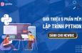 5 phần mềm lập trình Python tốt nhất mà bạn nên sử dụng