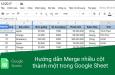 Hướng dẫn gộp nhiều cột thành một trong Google Sheet với hàm FILTER