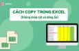 Hướng dẫn cách copy trong Excel không chứa dòng và cột ẩn
