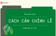 Hướng dẫn cách căn lề trong Excel chỉ với các bước đơn giản