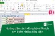 Hướng dẫn cách dùng hàm Match tìm kiếm nhiều điều kiện