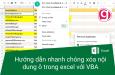 Hướng dẫn cách xóa nội dung, định dạng trong ô, combo box trong excel với VBA