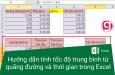 Hướng dẫn tính tốc độ trung bình từ quãng đường và thời gian trong Excel