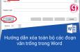 Hướng dẫn xóa toàn bộ các đoạn văn trống trong Word
