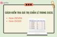 Cách dùng hàm ISEVEN, ISODD trong Excel kiểm tra giá trị chẵn lẻ