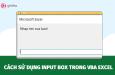 Hướng dẫn sử dụng Input Box trong VBA Excel cho người mới bắt đầu