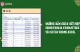 Cách kết hợp Conditional Formatting và Filter có ví dụ cụ thể