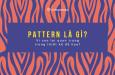 Pattern trong thiết kế là gì? Hướng dẫn cách tạo Pattern trong illustrator