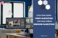 Làm thế nào để áp dụng Video Marketing vào hoạt động Inbound Marketing trong doanh nghiệp?