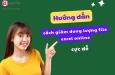 Hướng dẫn cách giảm dung lượng file excel online cực dễ