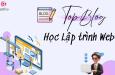 Top các blog học lập trình web mà bạn không nên bỏ qua 2023