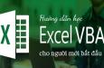 Hướng dẫn tự học VBA cho người mới bắt đầu từ A - Z