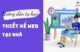 Hướng dẫn cách tự học thiết kế web cho người mới bắt đầu