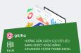 Hướng dẫn cách lọc dữ liệu sang sheet khác bằng Advanced Filter trong Excel
