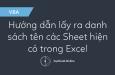 Hướng dẫn lấy ra danh sách tên các Sheet hiện có trong Excel