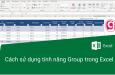 Cách sử dụng tính năng Group trong Excel
