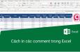 Hướng dẫn cách in các comment, ghi chú trong Excel