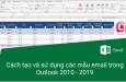 Cách tạo và sử dụng các mẫu email trong Outlook 2010 - 2019
