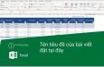 Hướng dẫn cách căn chỉnh văn bản trong Excel