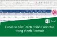 Hướng dẫn cách chỉnh Font chữ trong thanh Formula của Excel