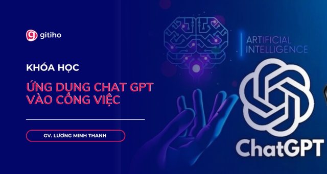 Khoá học AI ChatGPT – Gitiho