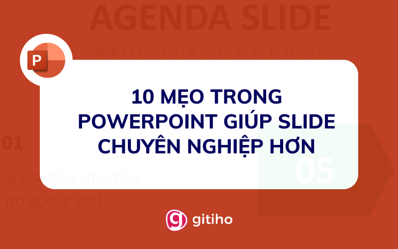 10 mẹo trong PowerPoint giúp slide chuyên nghiệp hơn