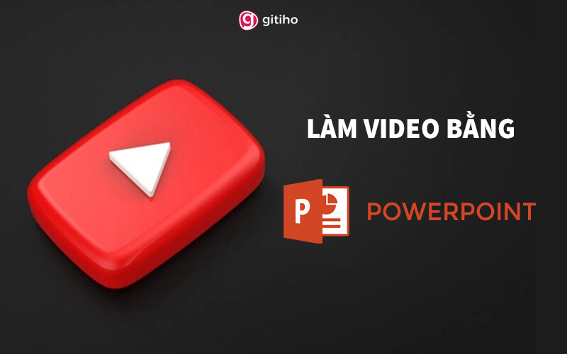  cách làm video thuyết trình trên máy tính chỉ với một số bước đơn giản