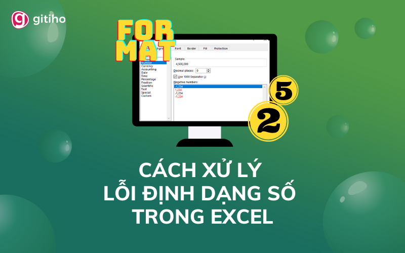Hướng dẫn cách xử lý lỗi định dạng số trong Excel đơn giản nhanh chóng