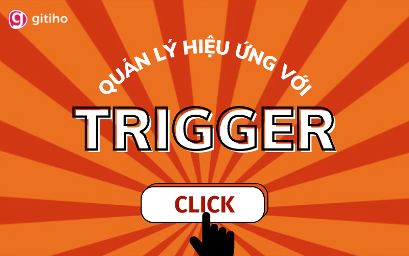 Cách sử dụng tính năng Selection Pane trong PowerPoint để quản lý hiệu ứng Trigger?
