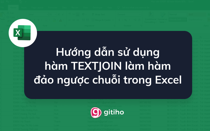 Hướng dẫn sử dụng hàm TEXTJOIN làm hàm đảo ngược chuỗi trong Excel