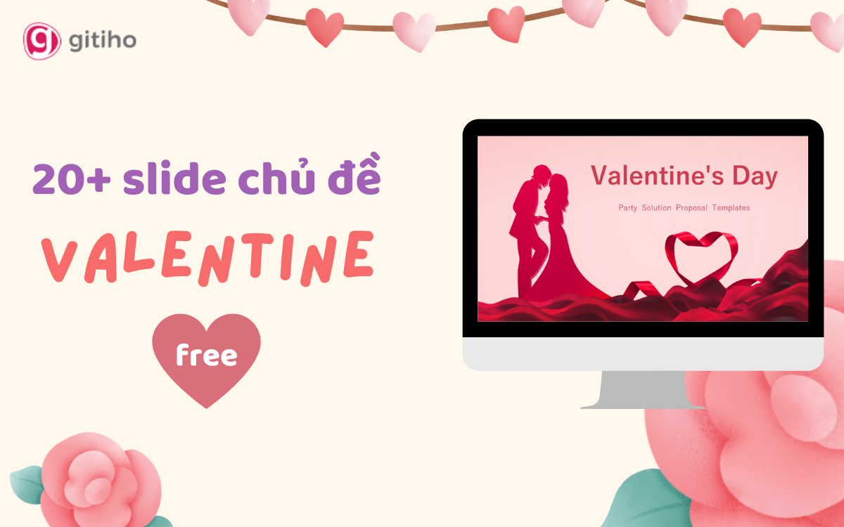 Tặng ngay 20+ slide Powerpoint lãng mạn cho dịp lễ Valentine