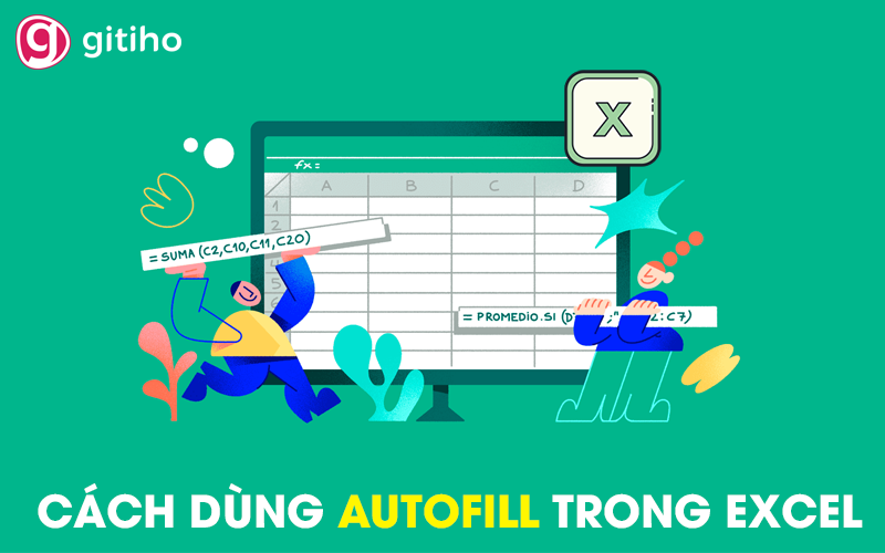 Hướng dẫn cách dùng Autofill trong Excel 2010, 2013, 2016