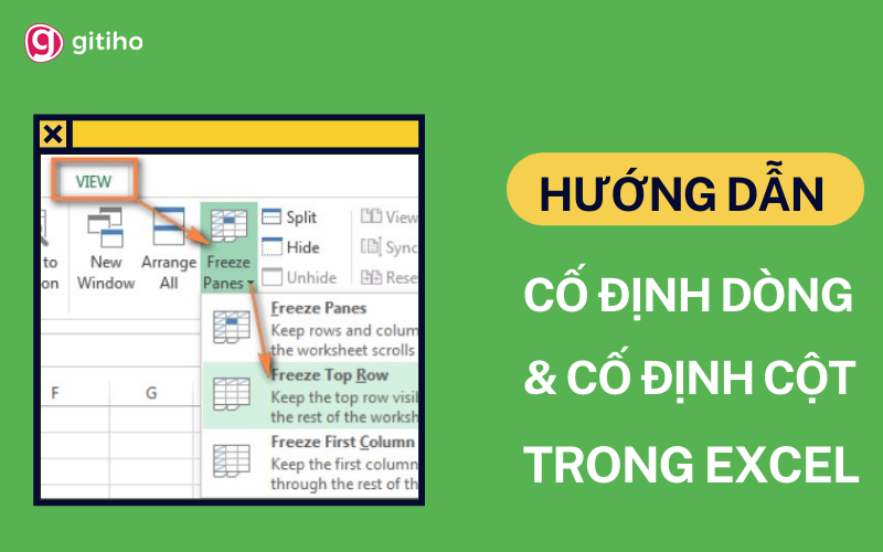 Cách cố định dòng và cố định cột trong Excel đầy đủ nhất