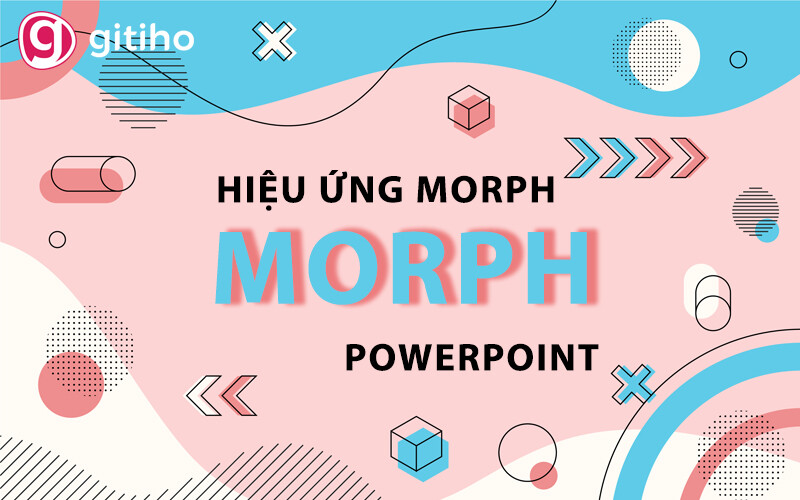 Tạo hiệu ứng Morph trên PowerPoint: Các bước thực hiện chi tiết?
