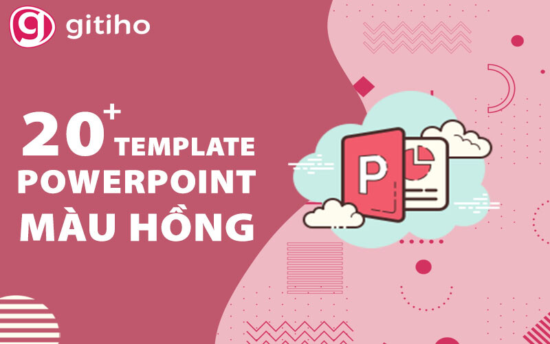 20+ template Powerpoint màu hồng thiết kế chuyên nghiệp đẹp xuất sắc