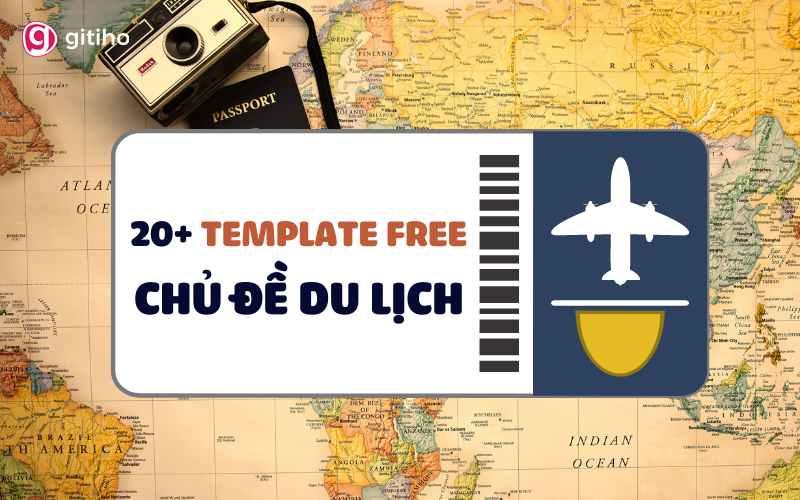 20+ template Powerpoint chủ đề du lịch miễn phí