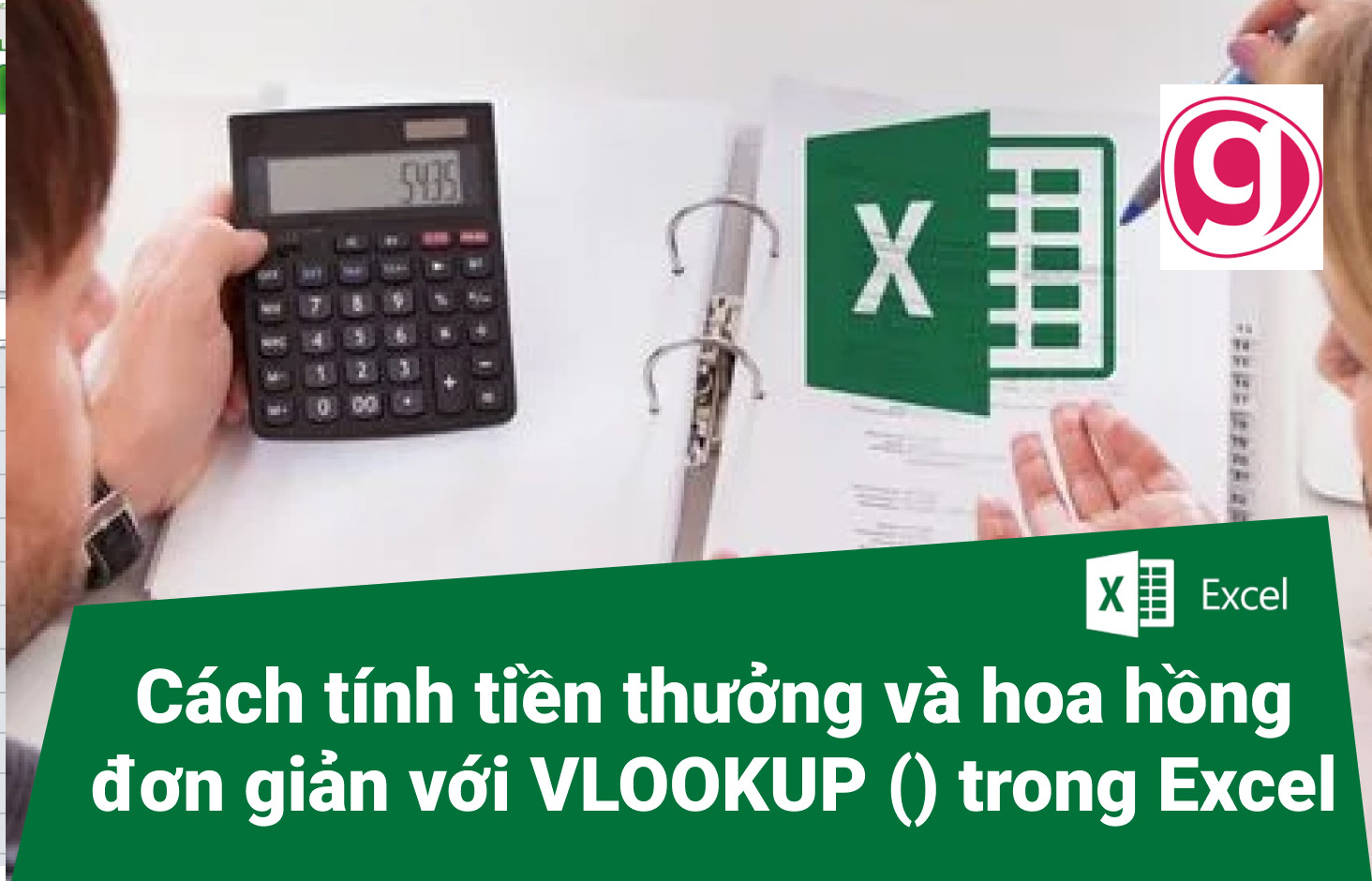 C ch t nh ti n th ng v hoa h ng n gi n v i vlookup trong excel