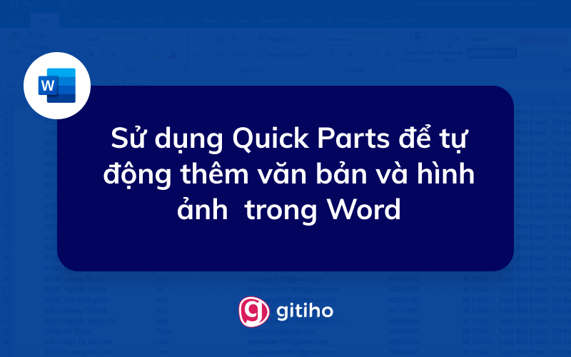 Làm thế nào để sử dụng tính năng Quick Part trong Word?
