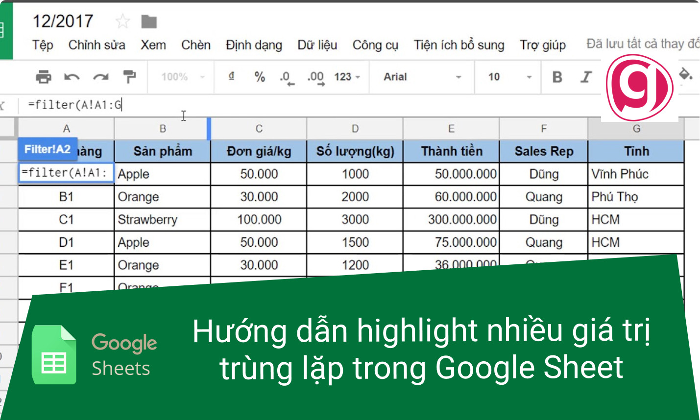 Hướng dẫn cách tự động tô màu giá trị trùng lặp trong Google Sheet