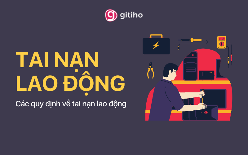 Tai nạn lao động là gì? Quy định pháp về tai nạn lao động