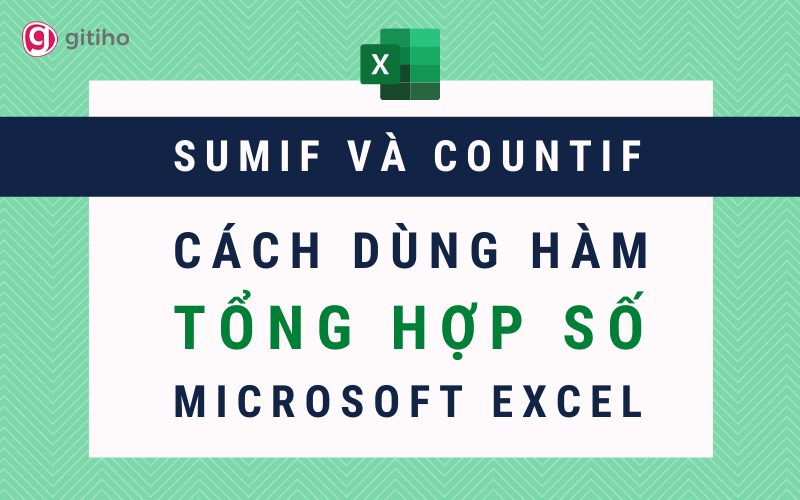 C ch d ng h m sumif countif t ng h p d li u cho b o c o