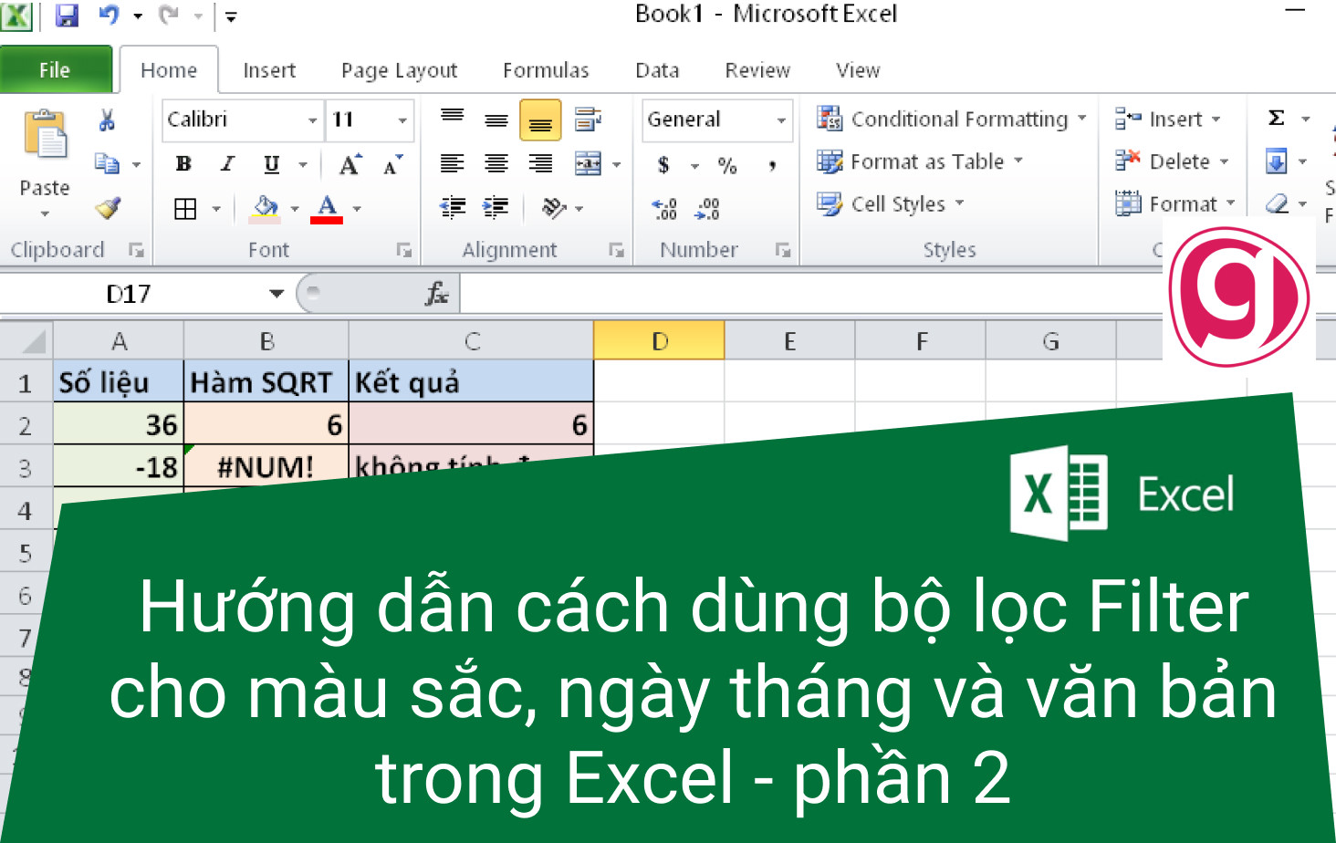 Cách Lọc Màu Trong Excel Cho Màu Sắc, Ngày Tháng Và Văn Bản (Phần 2)