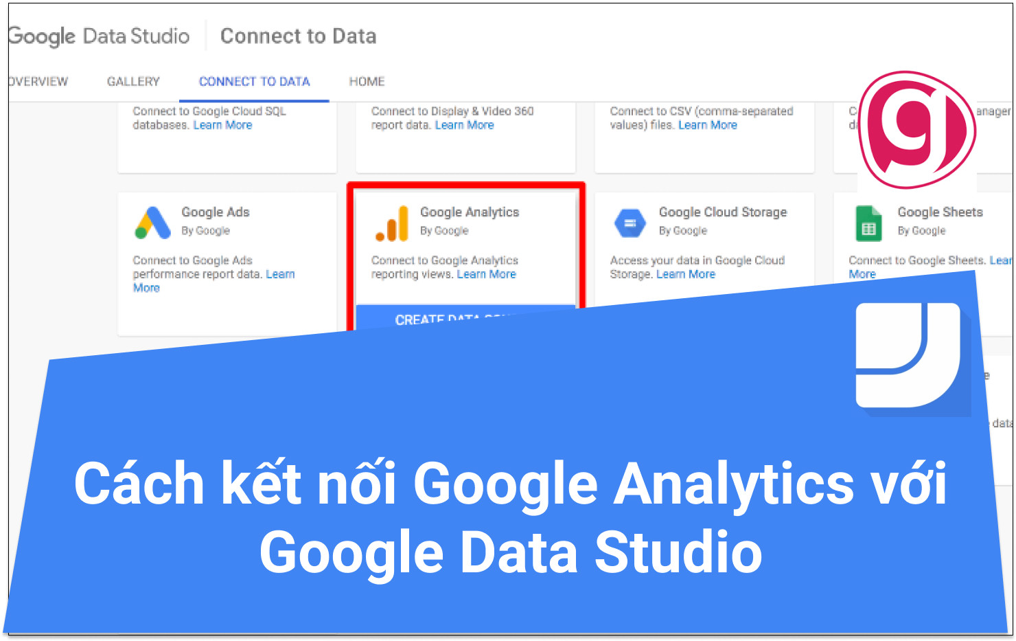 Cách kết nối Google Analytics với Google Data Studio