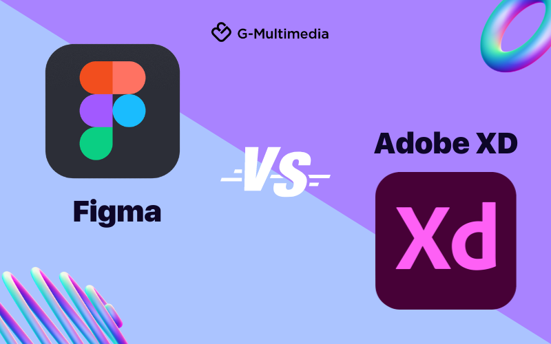 So Sánh Figma Và Adobe Xd: Đâu Là Phần Mềm Thiết Kế Website Tốt Nhất?